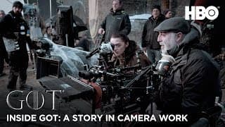 Inside Game of Thrones: A Story in Camera Work